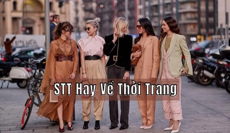 Status hay về thời trang